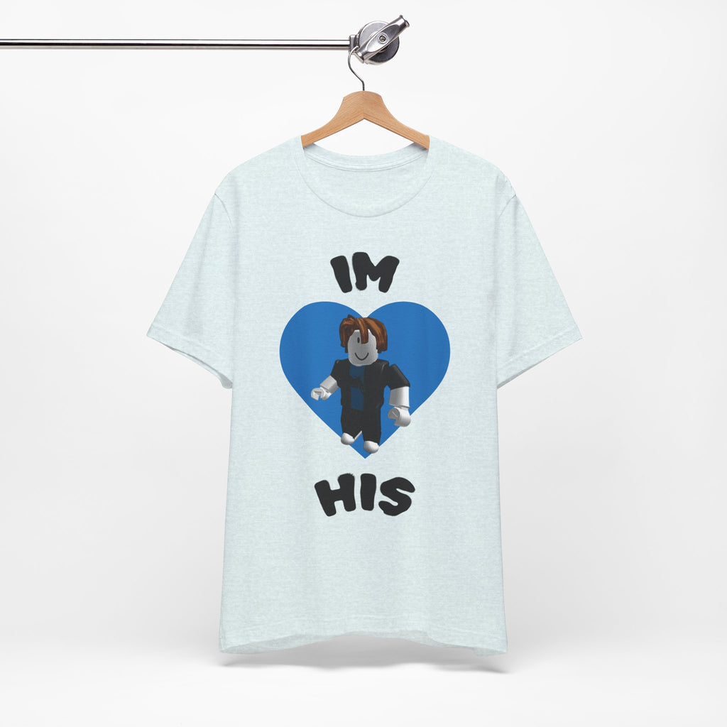 I'm His Blue Heart Tee — Roblox Couple Shirt