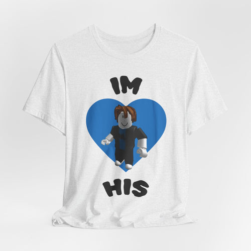 I'm His Blue Heart Tee — Roblox Couple Shirt
