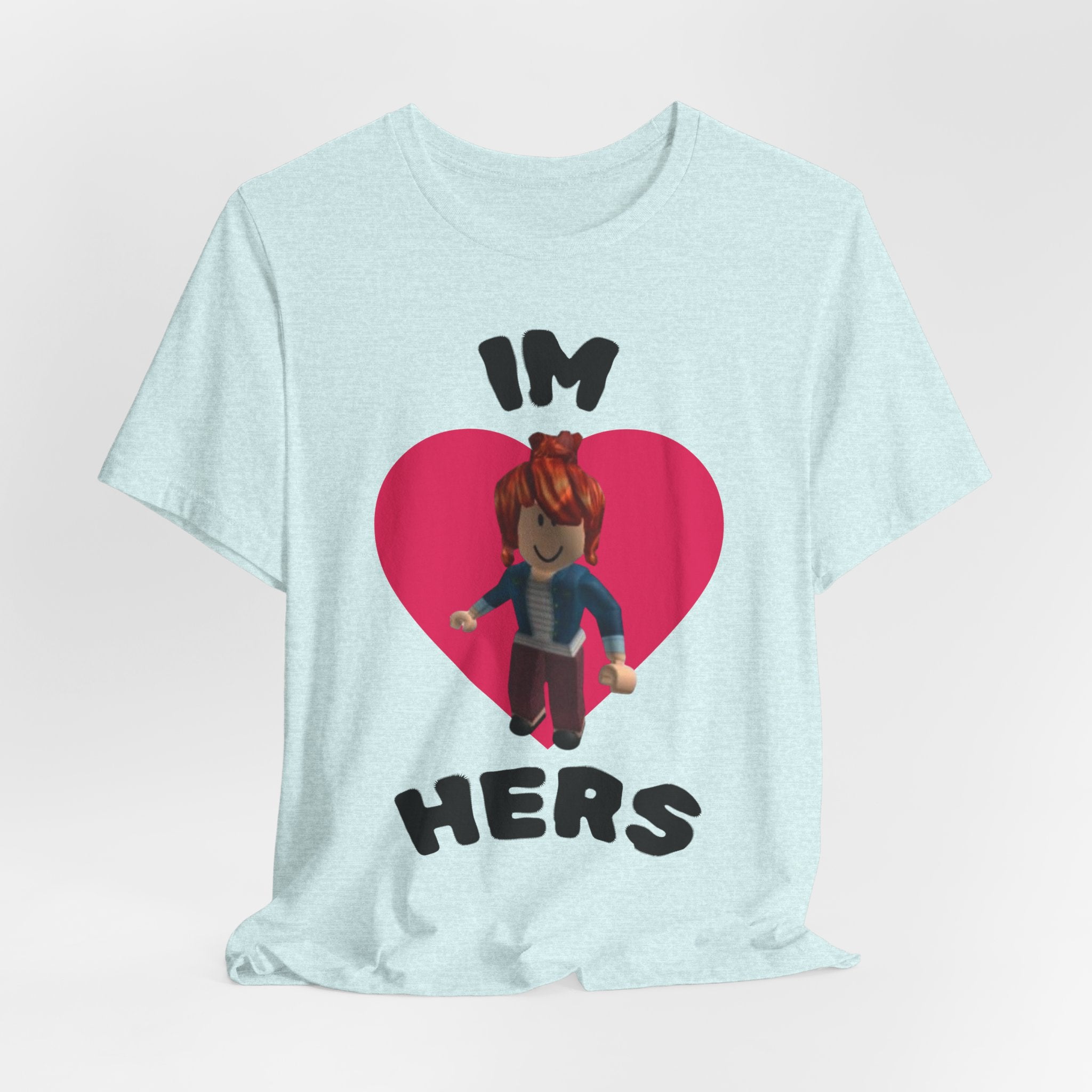 I'm Hers Graphic Tee — Cute Heart Roblox-Inspired Couple Shirt