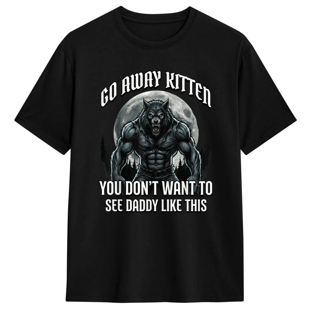 Whatever Daddy Wants Wolf Meme Tee — Unisex Graphic T-Shirt