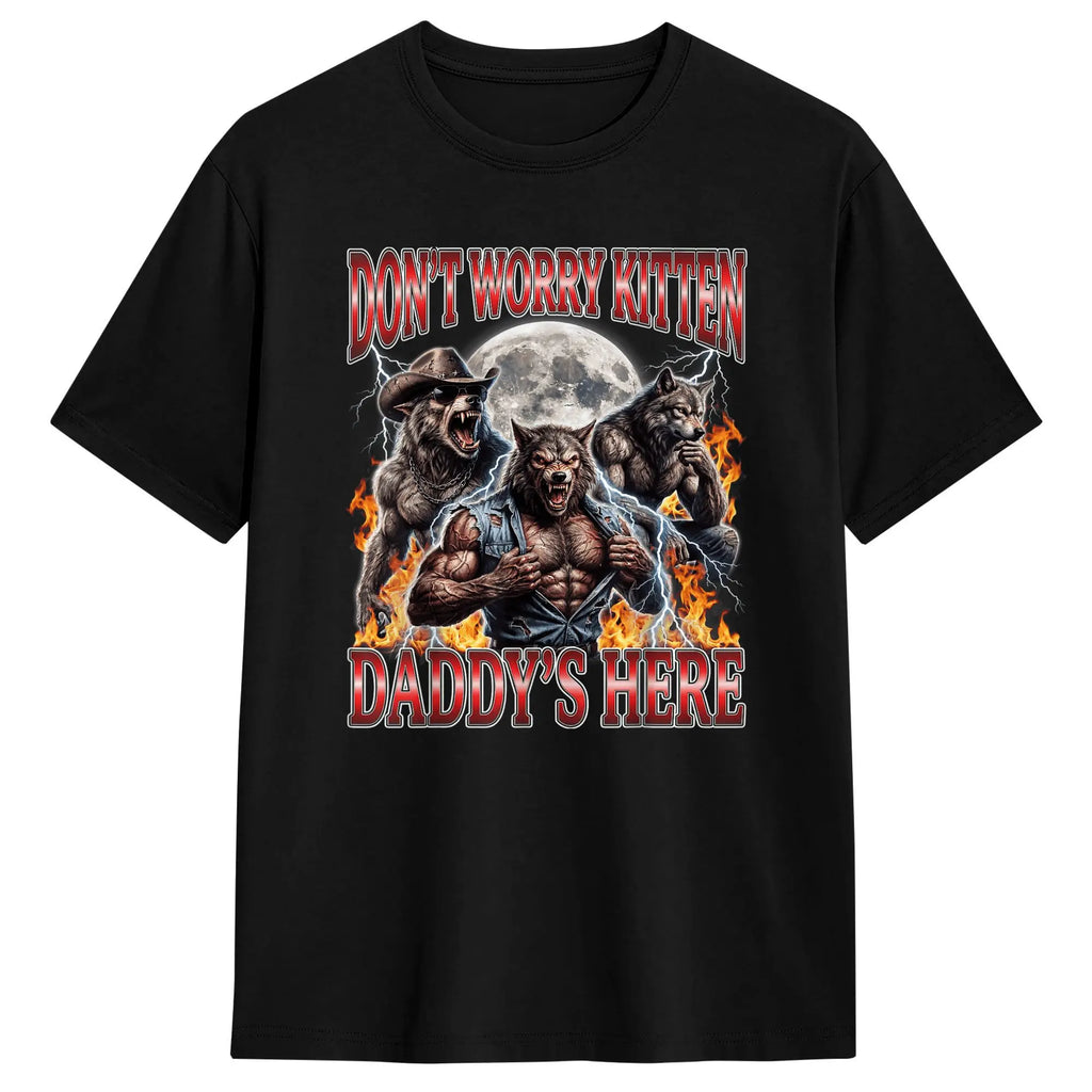 Whatever Daddy Wants Wolf Meme Tee — Unisex Graphic T-Shirt